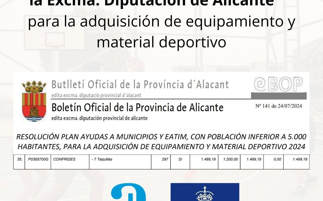 CONFRIDES RECIBE UNA SUBVENCIÓN de la Excma. Diputación de Alicante para la adquisición de equipamiento y material deportivo